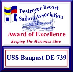 USS Bangust Destroyer Escort DE739 Website Award